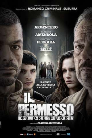 Il permesso - 48 ore fuori streaming