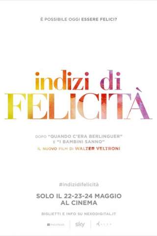 Indizi di felicità streaming
