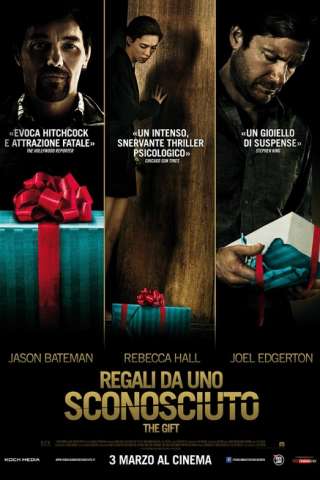 Regali da uno sconosciuto - The Gift streaming