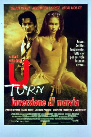 U-Turn - Inversione di marcia streaming
