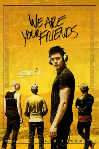 We are your friends streaming