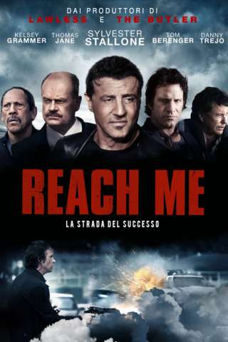 Reach Me - La strada del successo streaming