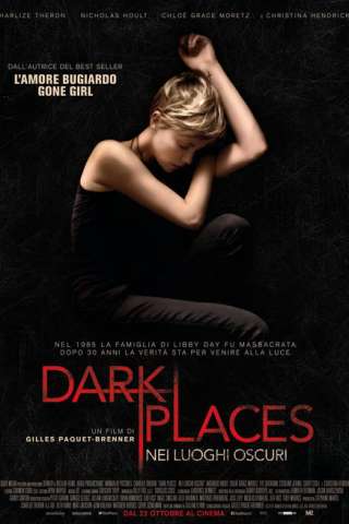 Dark Places - Nei luoghi oscuri streaming