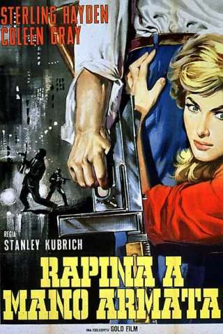 Rapina a mano armata streaming