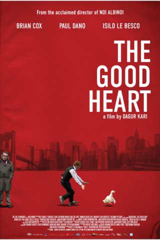 The Good Heart - Carissimi Nemici streaming