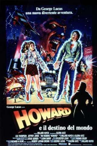 Howard e il destino del mondo streaming