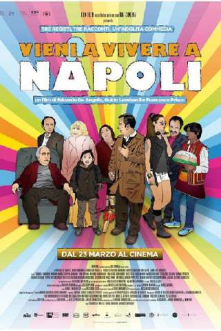 Vieni a vivere a Napoli! streaming