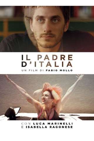 Il padre d'Italia streaming