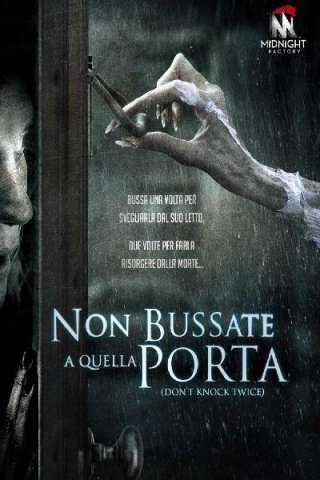 Non bussate a quella porta streaming