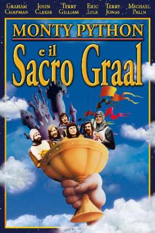 Monty Python e il Sacro Graal streaming