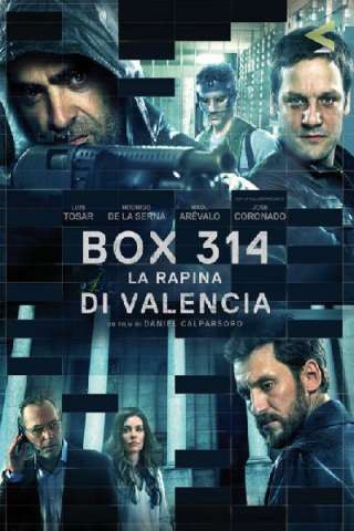 Box 314: La rapina di Valencia streaming