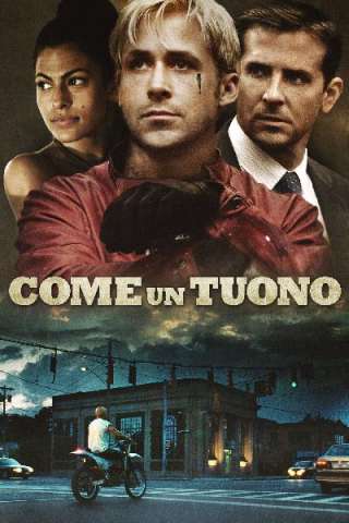 Come un tuono streaming