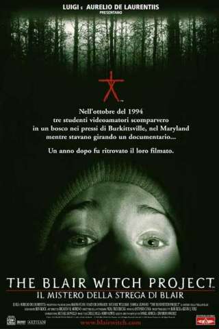 The Blair Witch Project - Il mistero della strega di Blair streaming