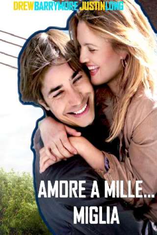 Amore a mille... miglia streaming