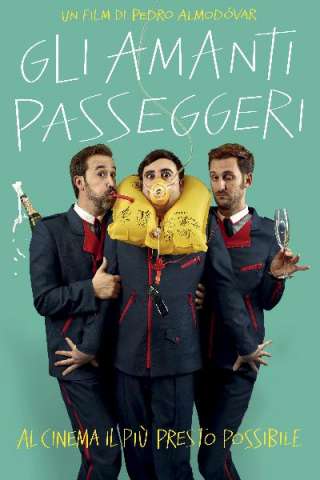 Gli amanti passeggeri streaming