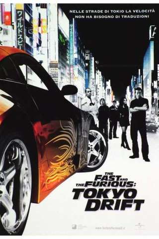 The Fast and the Furious: Tokyo Drift streaming