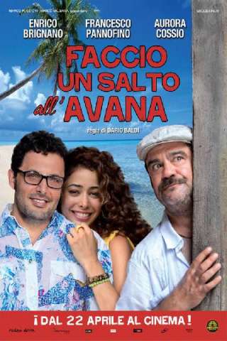 Faccio un salto all'Avana streaming