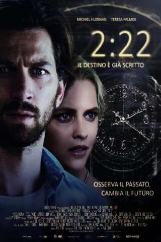 2:22 - Il destino è già scritto streaming