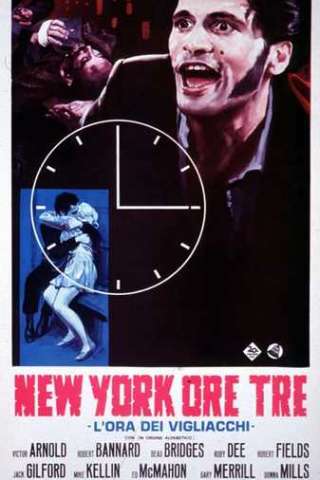 New York ore 3: l'ora dei vigliacchi streaming