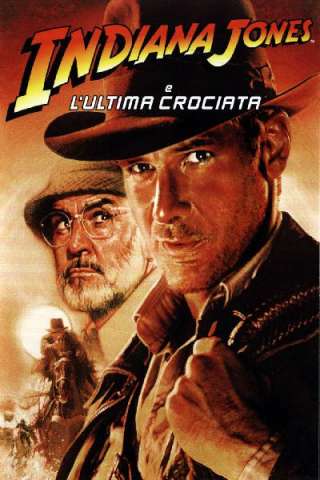 Indiana Jones e l'ultima crociata streaming