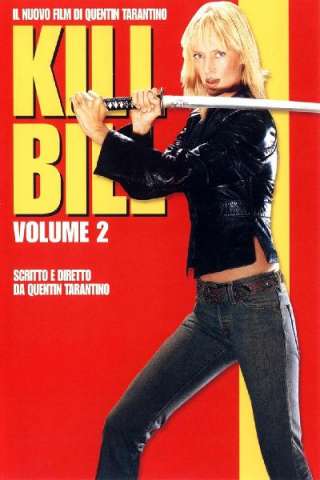 Kill Bill - volume 2 streaming