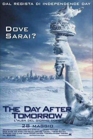The Day After Tomorrow - L'alba del giorno dopo streaming