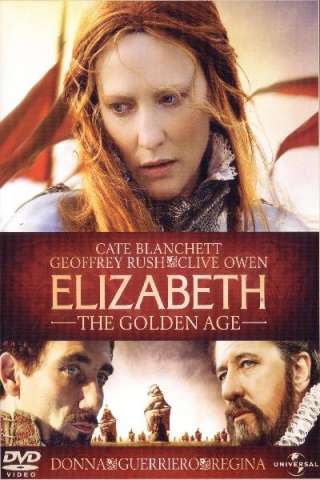 Elizabeth - The Golden Age streaming