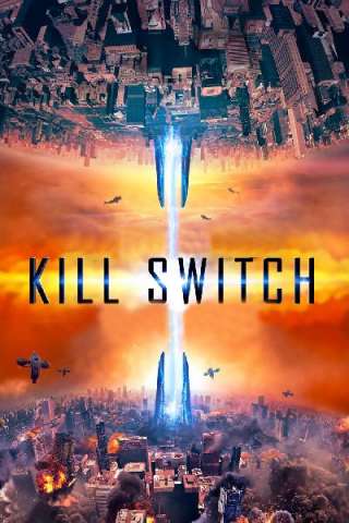 Kill Switch streaming