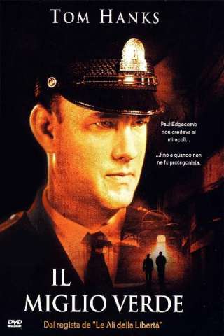 Il miglio verde streaming