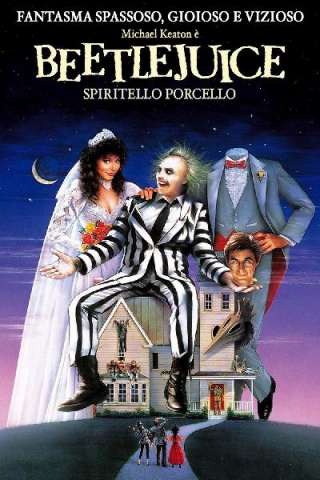 Beetlejuice - Spiritello porcello streaming