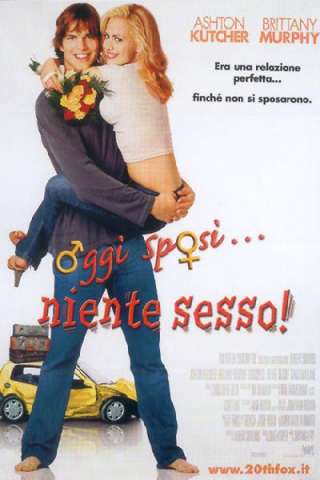 Oggi sposi... niente sesso streaming