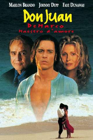 Don Juan DeMarco - Maestro d'amore streaming