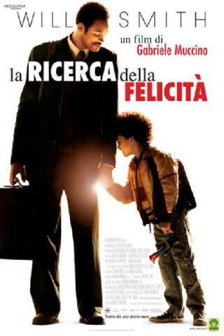 La ricerca della felicità streaming