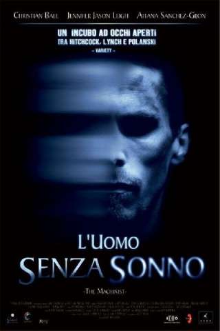 L'uomo senza sonno - The Machinist streaming