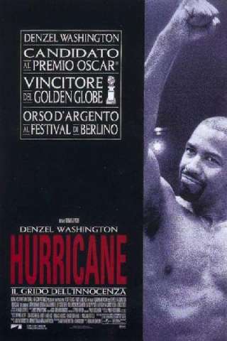 Hurricane - Il grido dell'innocenza streaming