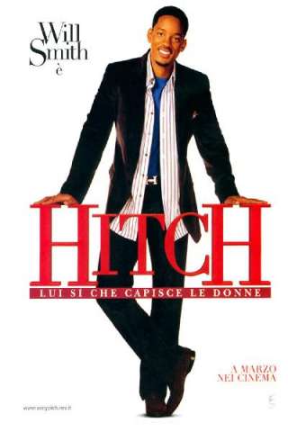 Hitch - Lui sì che capisce le donne streaming