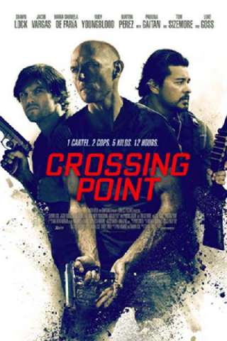 Crossing Point - I signori della droga streaming