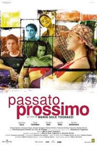Passato prossimo streaming
