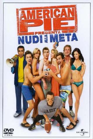 American Pie 5 - Nudi alla meta streaming