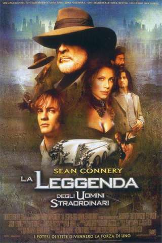 La leggenda degli uomini straordinari streaming