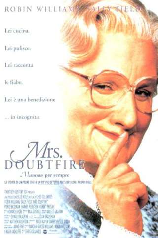 Mrs. Doubtfire - Mammo per sempre streaming