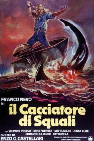 Il cacciatore di squali streaming