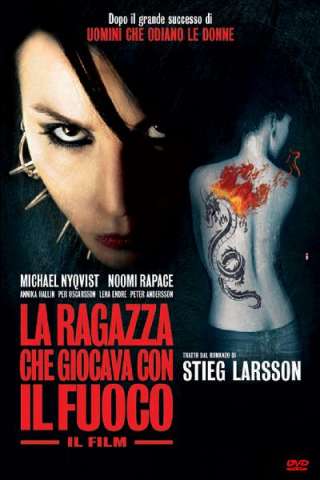 La ragazza che giocava con il fuoco streaming