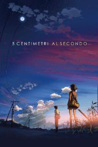 5 centimetri al secondo streaming