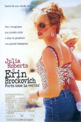 Erin Brockovich - Forte come la verità streaming