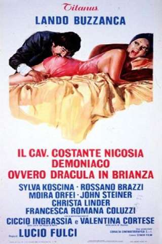 Il cav. Costante Nicosia demoniaco, ovvero: Dracula in Brianza streaming