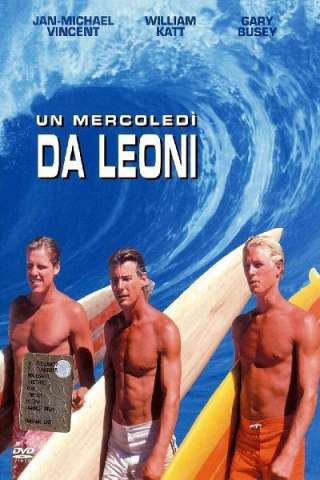 Un mercoledì da leoni streaming