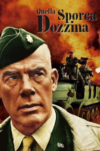 Quella sporca dozzina streaming