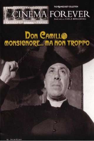 Don Camillo monsignore... ma non troppo streaming