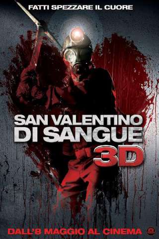 San Valentino di sangue in 3-D streaming